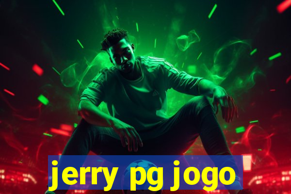 jerry pg jogo